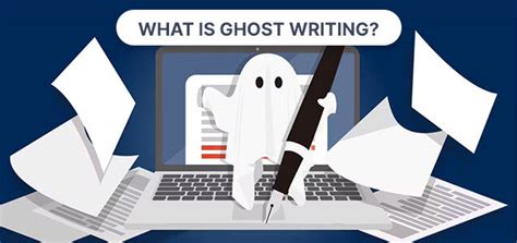 What Is Ghost Writing, How Does It Work and Other .